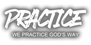 We practice God's way